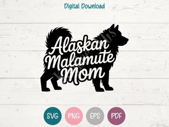 Alaskan Malamute Dog Mom SVG PNG EPS