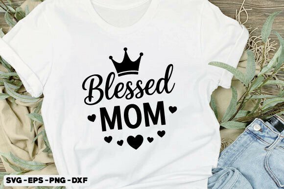 Blessed Mom SVG, Mother’s Day PNG