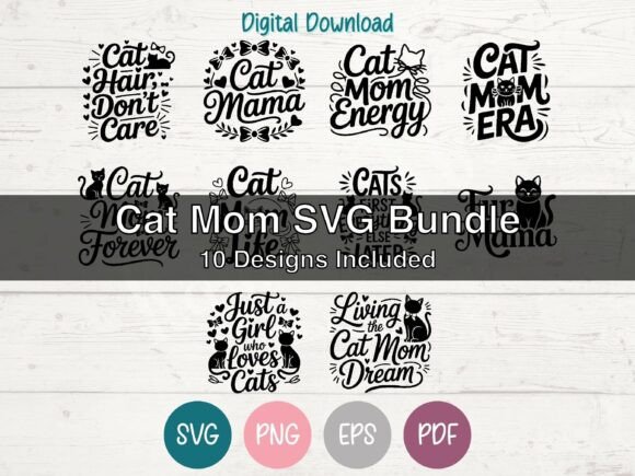 Cat Mom SVG Bundle – 10 Designs