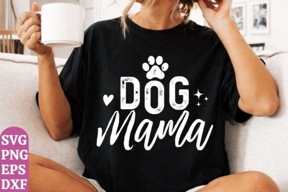 Dog Mama PNG, Mom SVG, Mama SVG