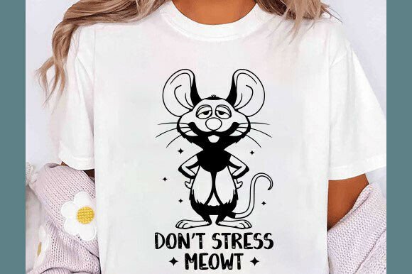 Funny Cat Mom SVG: Don’t Stress Meowt