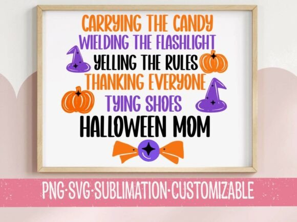 Halloween Mom SVG PNG — Candy Carrier