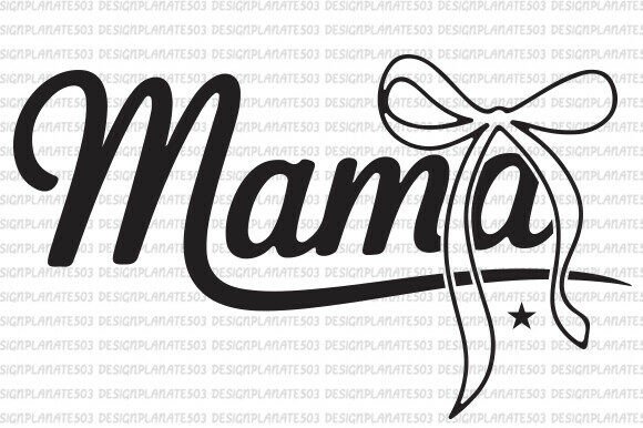 Mama Bow SVG PNG, Mom SVG