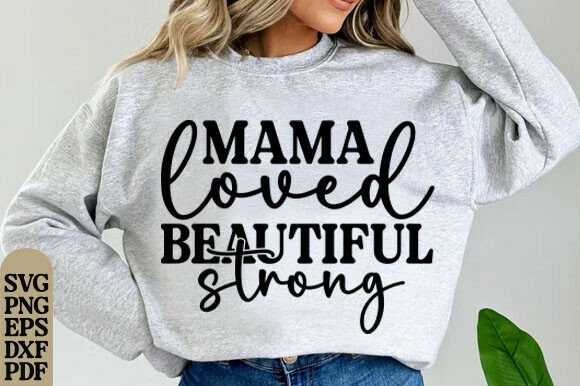 Mama SVG: Affirmations That Stitch Well