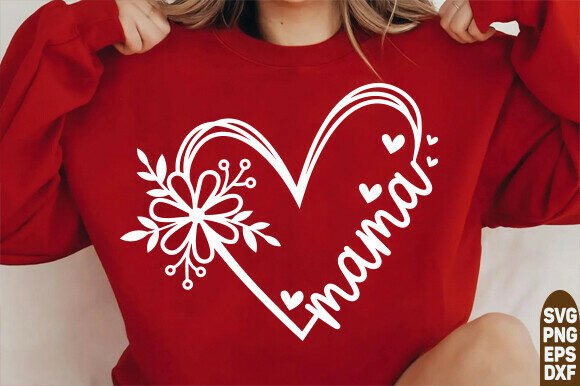 Mama SVG, Heart SVG, Mom SVG, Mom Life