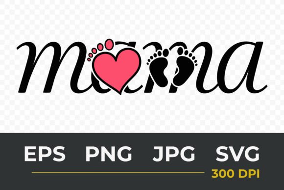 Mama SVG PNG, Baby Feet SVG, Mom SVG