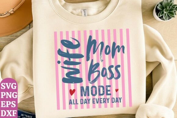 Mom Wife Boss SVG PNG, Mom Svg