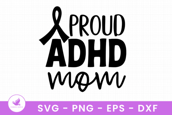 Proud ADHD Mom SVG