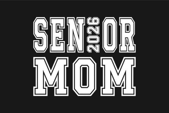 Senior 2026 Mom SVG