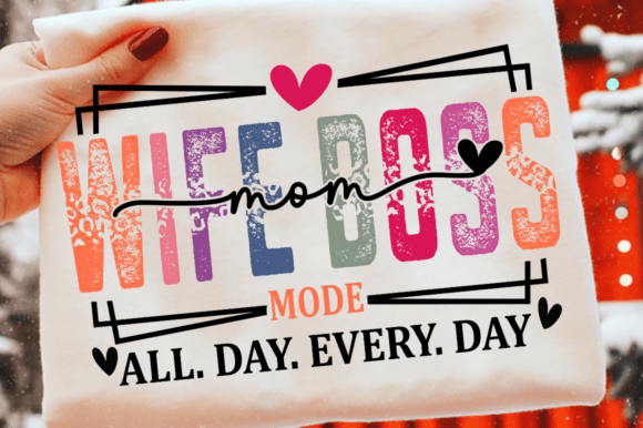 Wife Mom Boss SVG PNG, Mom Svg